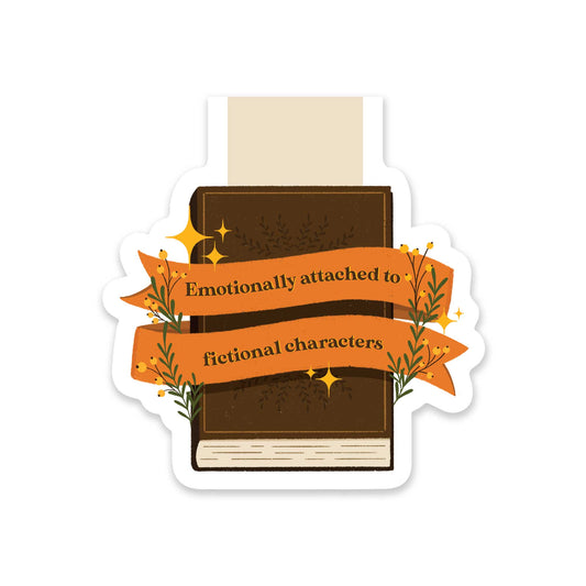 Emotionally Attached To Fictional Characters Magnetic Bookmark