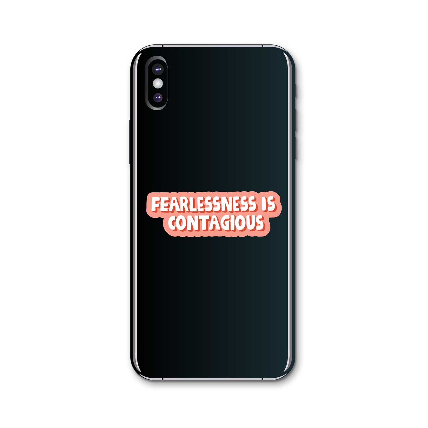 Fearlessness Is Contagious Sticker