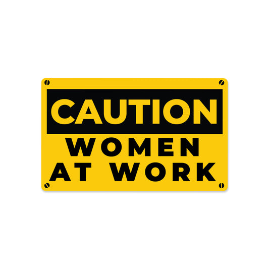Caution - Women At Work Sticker