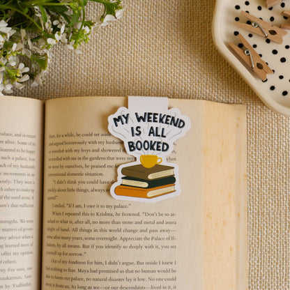 My Weekend is All Booked Magnetic Bookmark